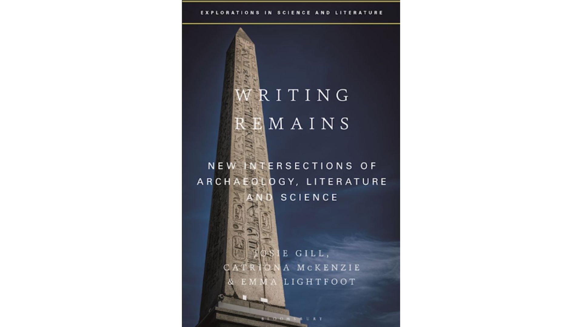 Book cover for Writing Remains, Ed. Dr Josie Gill, Dr Catriona McKenzie, Dr Emma Lightfoot
