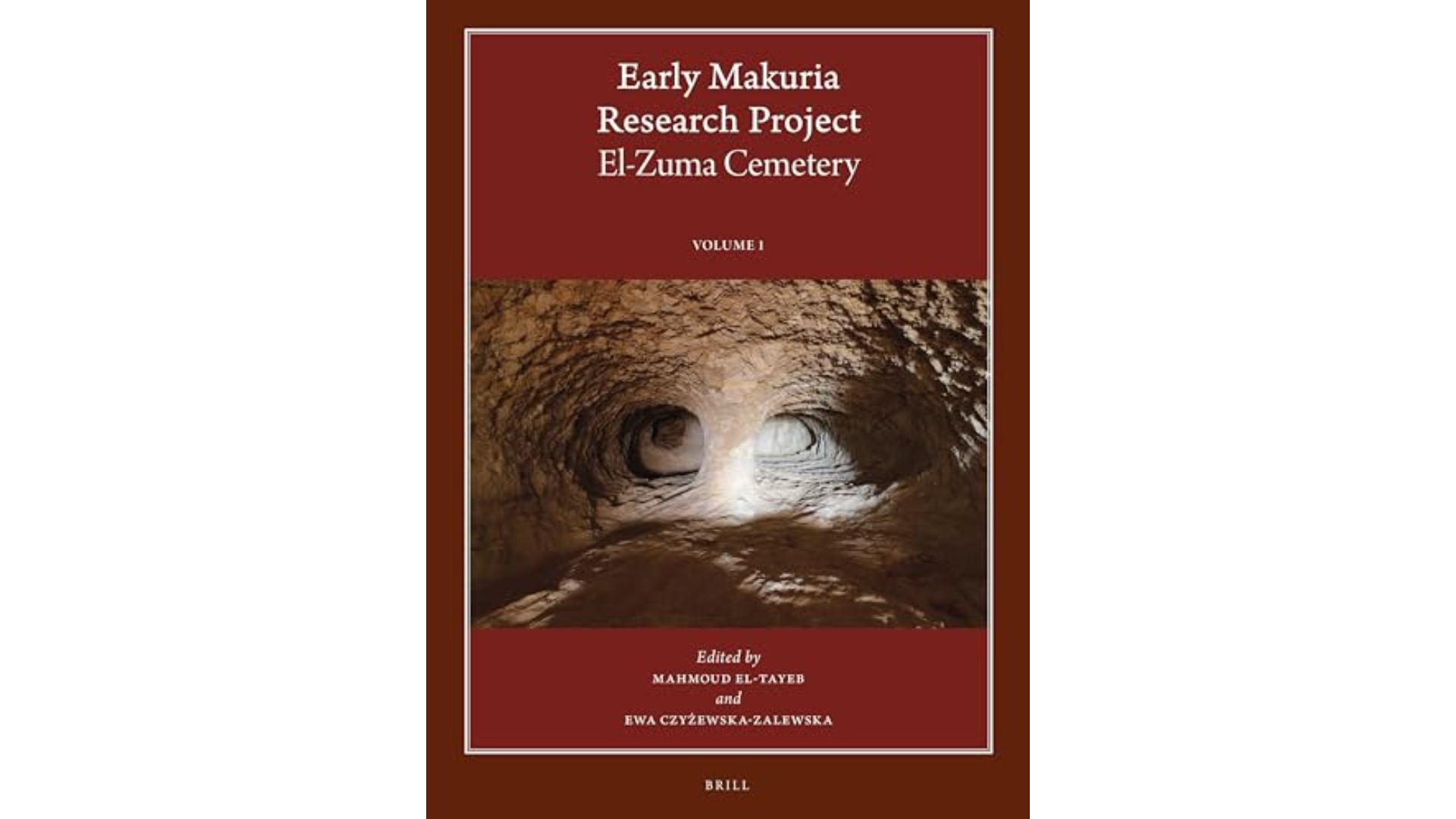 Book cover for Early Makuria Research Project El-Zuma Cemetery Vol 1,