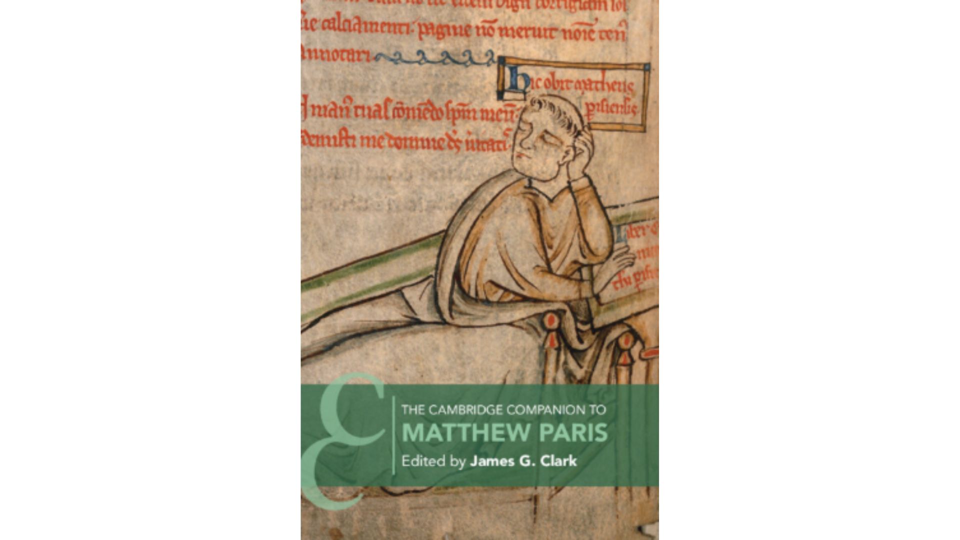 Book cover for The Cambridge Companion to Matthew of Paris, Ed. Dr James Clark